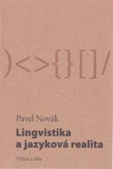 kniha Lingvistika a jazyková realita výbor z díla, Akropolis 2010