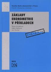 kniha Základy ekonometrie v příkladech, Oeconomica 2010