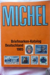 kniha Michel Briefmarken-Katalog Deutschland 1985, Schwaneberger Verlag 1984