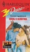 kniha Kovboj a blondýnka, Harlequin 1997