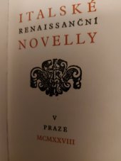 kniha Italské renaissanční novelly [Tři renaissanční novelly italské, Stanislav Neumann 1928