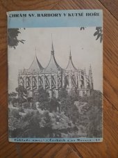 kniha Chrám svaté Barbory v Kutné Hoře, Vyšehrad 1942