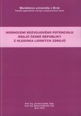 kniha Hodnocení rozvojového potenciálu krajů České republiky z hlediska lidských zdrojů, Mendelova univerzita v Brně 2010