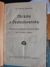 kniha Obrázky z Československa Doplňková četba k probírané látce pro učitele a žáka, Alois Šašek 1934