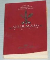 kniha Gurmán 2001 Výběr pražských a českomoravských restaurantů, Gurmán 2000