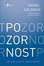 kniha Pozornost Skrytá cesta k dokonalosti, Jan Melvil 2014