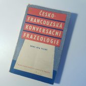 kniha Česko-francouzská konversační frazeologie, Práce 1949