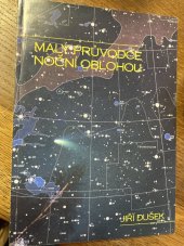 kniha Malý průvodce noční oblohou pozorujeme bez dalekohledu, Hvězdárna Valašské Meziříčí 1998