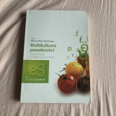 kniha Multikulturní poradenství teoretické základy a osvědčené postupy v Evropě, Dům zahraničních služeb MŠMT pro Centrum Euroguidance 2009