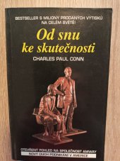 kniha Od snu ke skutečnosti , Pelikán s.r.o. 1996