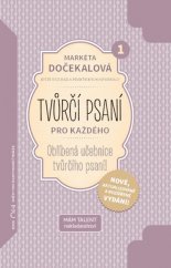 kniha Tvůrčí psaní pro každého (1. díl), Mám talent 2016