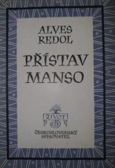kniha Přístav Manso, Československý spisovatel 1949