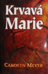 kniha Krvavá Marie, Slovanský dům 2001