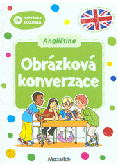 kniha Obrázková konverzace Angličtina, INFOA 2018