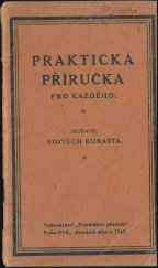 kniha Praktická příručka pro každého, Vyd. Praktických příruček 1925