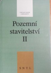 kniha Pozemní stavitelství II pro 2. ročník studijního oboru SPŠ, SNTL 1990