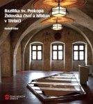 kniha Bazilika sv. Prokopa, židovská čtvrť a hřbitov v Třebíči, Foibos 2009