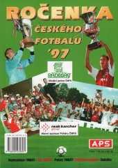 kniha Ročenka českého fotbalu '97, APS Agency 