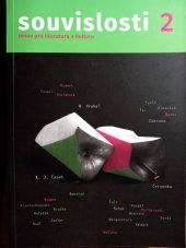 kniha Souvislosti 2/2022 Revue pro literaturu a kulturu *** Karel Jan Čapek *** Milan Hrabal *** Jiří Červenka ***, Sdružení pro souvislosti 2022