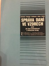 kniha Správa daní ve vzorech, aneb, Jak lépe komunikovat s finančními úřady, Linde 1997