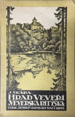 kniha Hrad Veveří a Veverská Bítýška, Zem. cizinecký svaz 1923