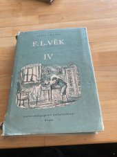 kniha F. L. Věk IV Obraz z dob našeho národního probuzení, SPN 1960