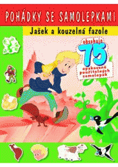 kniha Jašek a kouzelná fazole, Svojtka & Co. 2008