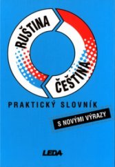 kniha Ruština, čeština - praktický slovník, Leda 2003