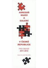 kniha Adresář muzeí a galerií v České republice pro období 2011-2012, Asociace muzeí a galerií ČR 2011