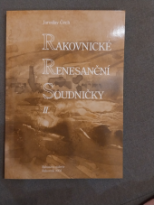 kniha Rakovnické renesanční soudničky, Rabasova galerie 1998