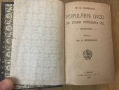 kniha Populární úvod do studia přírodních věd tři přednášky, J. Otto 1906