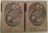 kniha Švédové v Praze Díl II. román ze století XVII., F. Topič 1916