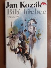 kniha Bílý hřebec, Československý spisovatel 1979