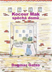 kniha Kocour Mak spěchá domů, Nová Forma 2014