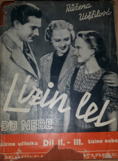 kniha Lízin let do nebe sv. 2 - Díl II. - III. - Lízina učitelka - Lízino nebe, Vladimír Zrubecký 1938