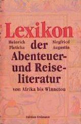 kniha Lexikon der Abenteuer- und Reiseliteratur Von Afrika bis Winnetou, Edition Erdmann 1999