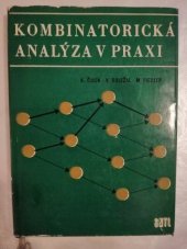 kniha Kombinatorická analýza v praxi Určeno [také] posl. vys. škol techn., SNTL 1967