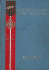 kniha Československá legie ve Francii 1.díl [1914-1918], Kruh francouzských legionářů 1928