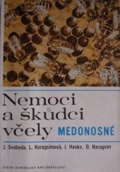 kniha Nemoci a škůdci včely medonosné, SZN 1968