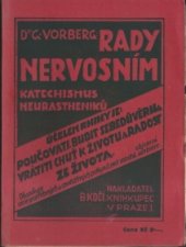 kniha Rady nervosním katechismus neurastheniků, B. Kočí 1924