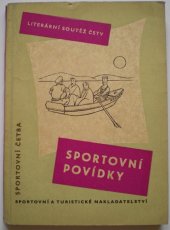 kniha Sportovní povídky Vítězné práce z literární soutěže Čs. svazu tělesné výchovy, Sportovní a turistické nakladatelství 1959