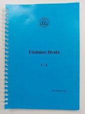 kniha Učebnice života 1-2, Modrá Alfa 2010