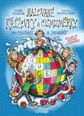 kniha Malované křížovky a osmisměrky pro prvňáky a druháky Více než 100 křížovek a osmisměrek, Grada 2016