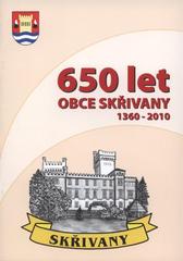 kniha 650 let obce Skřivany 1360-2010, Obecní úřad Skřivany 2010