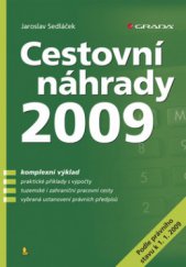 kniha Cestovní náhrady 2009, Grada 2009