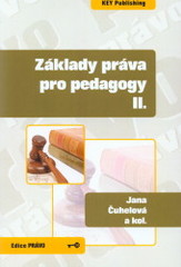 kniha Základy práva pro pedagogy II., Key Publishing 2009