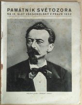 kniha Památník Světozora na IX. slet všesokolský v Praze 1932. Část prvá, J. Otto 1932