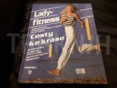 kniha Lady-fitness cesty ke kráse, Perfekt 1993