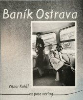 kniha Baník Ostrava ex pose verlag, ex pose verlag 1986