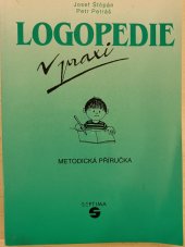 kniha Logopedie v praxi metodická příručka, Septima 1995